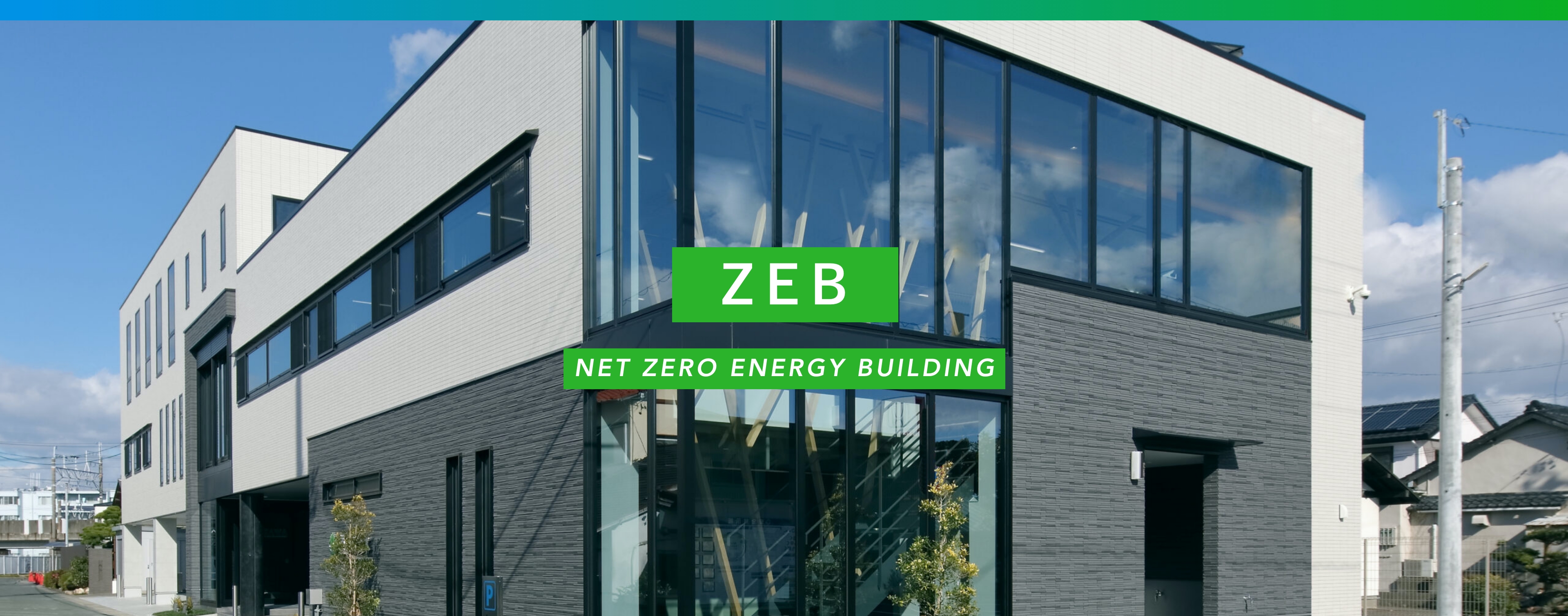 ZEB NET ZERO ENERGY BUILDING